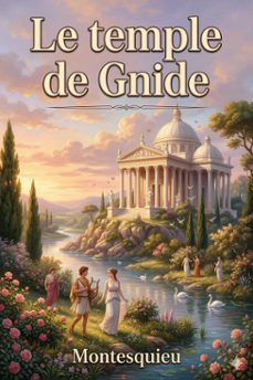 le temple de gnide (ebook)-charles de secondat montesquieu-9786726577323
