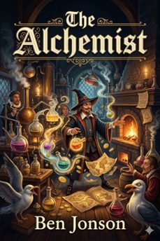 the alchemist (ebook)-ben jonson-9786726581023