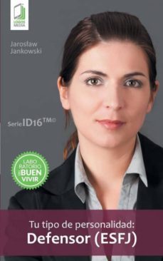 tu tipo de personalidad - defensor (esfj)-9788379811823