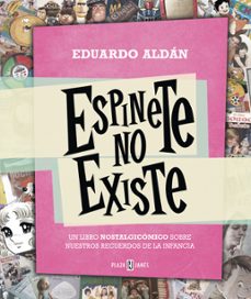 espinete no existe (ebook)-eduardo aldan-9788401343322