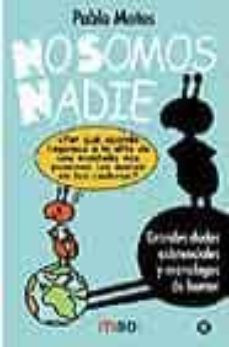 no somos nadie-pablo motos-9788403094123