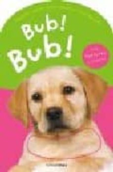 ¡bub! ¡bub! (llibres amb textures)-9788408068723
