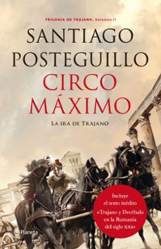 circo maximo (trilogía de trajano libro 2)-santiago posteguillo-9788408132523
