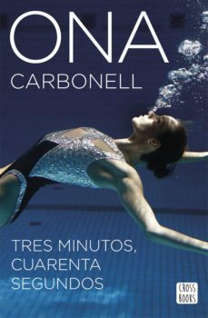 tres minutos, cuarenta segundos (ebook)-ona carbonell-9788408160823
