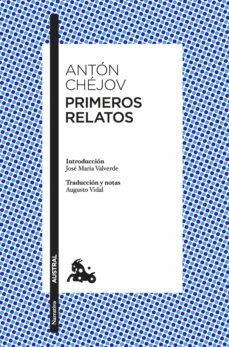 primeros relatos-anton pavlovich chejov-9788408174523