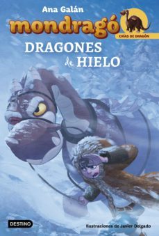 mondragó. dragones de hielo (ebook)-ana galan-9788408184423