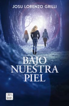 bajo nuestra piel (ebook)-9788408185123