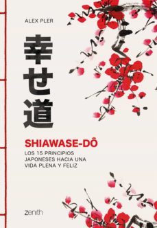 shiawase-dô (ebook)-alex pler-9788408216223