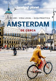 amsterdam de cerca 2023 (lonely planet) (6ª ed.)-barbara woolsey-9788408269823