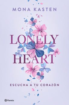 lonely heart. escucha a tu corazón-mona kasten-9788408271123