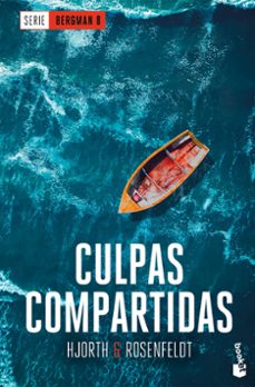 culpas compartidas  (serie bergman, 8)-michael hjorth-hans rosenfeldt-9788408304623