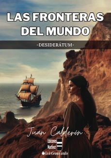 las fronteras del mundo 1-9788409618323