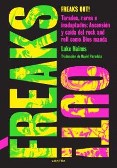 freaks out!-luke haines-9788410045323