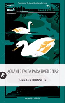 ¿cuanto falta para babilonia?-jennifer johnston-9788410141223