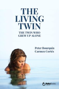the living twin (ebook)-peter bourquin-carmen cortes-9788410173323