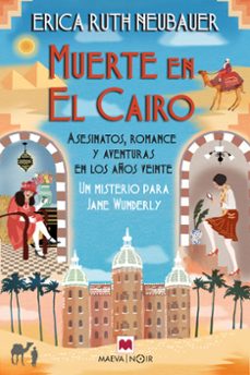 muerte en el cairo (ebook)-erica ruth neubauer-9788410260023