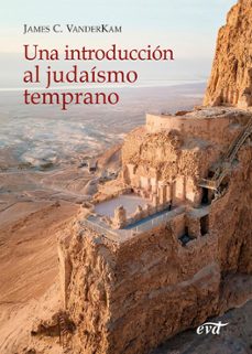 una introduccion al judaismo temprano (ebook)-james c. vanderkam-9788410630123