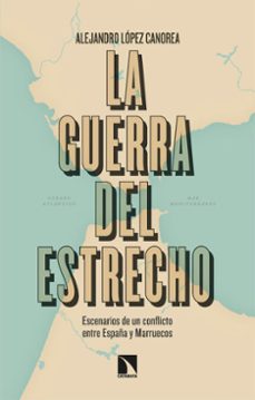 la guerra del estrecho (ebook)-alejandro lopez canorea-9788410674523