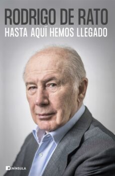 hasta aqui hemos llegado (ebook)-rodrigo de rato-9788411001823
