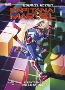 capitana marvel 3 el fantasma en la maquina marvel action-sam maggs-9788411012423