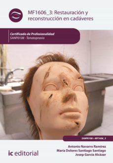 restauracion y reconstruccion en cadaveres. sanp0108 (ebook)-9788411038423
