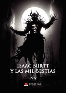 isaac nirtt y las mil bestias-9788411152723