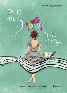 de tu voz, mi voz (ebook)-maria jose lopez de merlo-9788411155823