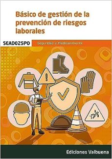 basico de gestion de la prevencion de riesgos laborales-9788411166423