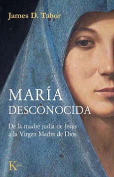 maria desconocida-james d. tabor-9788411214223