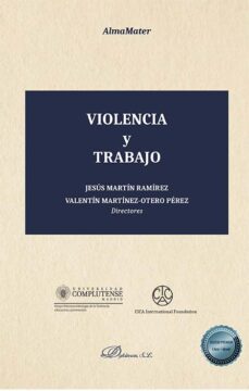 violencia y trabajo. (ebook)-marco alviz fernandez-9788411227223