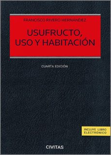 usufructo, uso y habitacion-francisco rivero hernandez-9788411259323