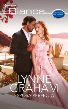 esposa perfecta (ebook)-lynne graham-9788411412223