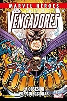 vengadores la obsesion por coleccionar marvel heroes 117-9788411506823