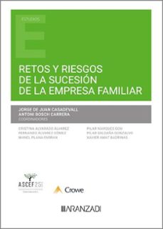 retos y riesgos de la sucesion de la empresa familiar-jordi de juan casadevall-9788411622523
