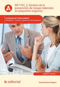 (i.b.d.) mf1792_2 gestión de la prevención de riesgos laborales en pequeños negocios-9788411841023