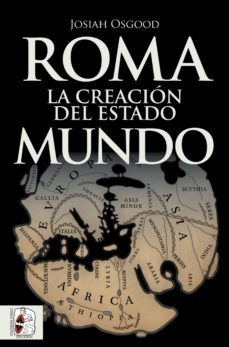roma. la creacion del estado mundo (ebook)-josiah osgood-9788412168723