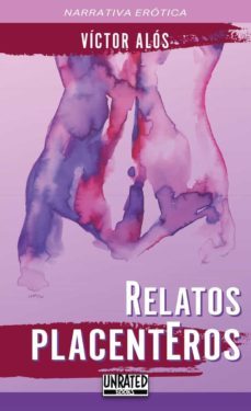 relatos placenteros-victor alos-9788412262223