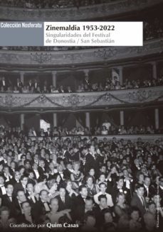 zinemaldia 1953-2022-quim casas moliner-9788412299823
