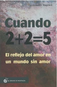 cuando 2 + 2 = 5-kenneth wapnick-9788412312423