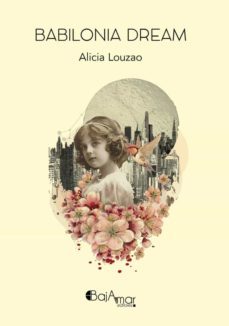babilonia dream-alicia louzao-9788412441123