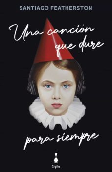 Imagen Principal de Una canción que dure para siempre