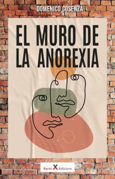 el muro de la anorexia (ebook)-domenico cosenza-9788412531923