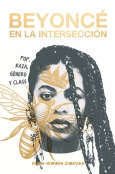 beyoncé en la intersección (ebook)-elena herrera quintana-9788412597523