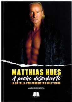 a pecho descubierto-matthias hues-9788412647723
