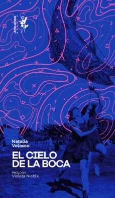 el cielo de la boca (ebook)-natalia velasco-9788412709223