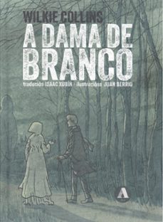 a dama de branco-wilkie collins-9788412736823