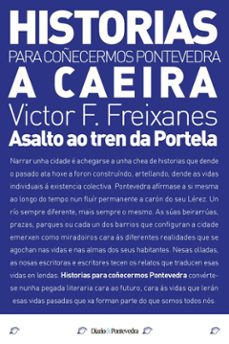 historias para coñecernos pontevedra : a caeira-victor freixanes-9788412800623