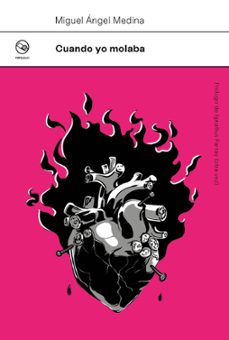 cuando yo molaba-miguel angel medina-9788412852523