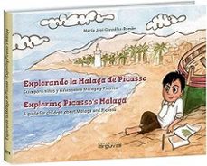 explorando la malaga de picasso-maria jose gonzalez roman-9788412910223