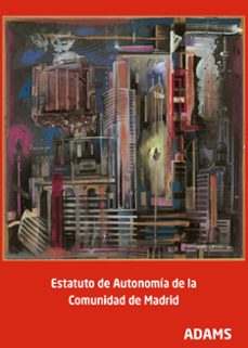 estatuto de autonomía de la comunidad de madrid-neal adams-9788413275123